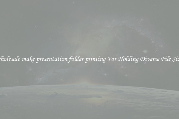 Wholesale make presentation folder printing For Holding Diverse File Sizes