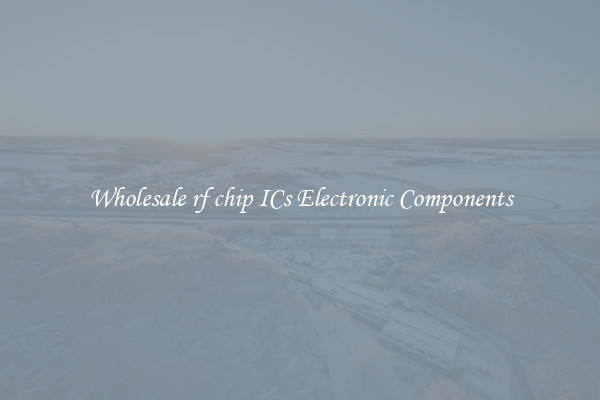 Wholesale rf chip ICs Electronic Components