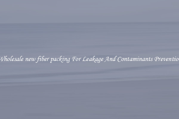 Wholesale new fiber packing For Leakage And Contaminants Prevention